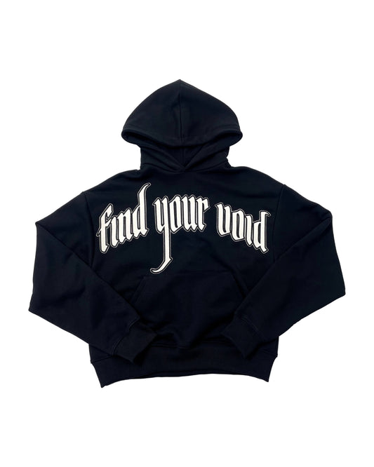 "find your void" hoodie